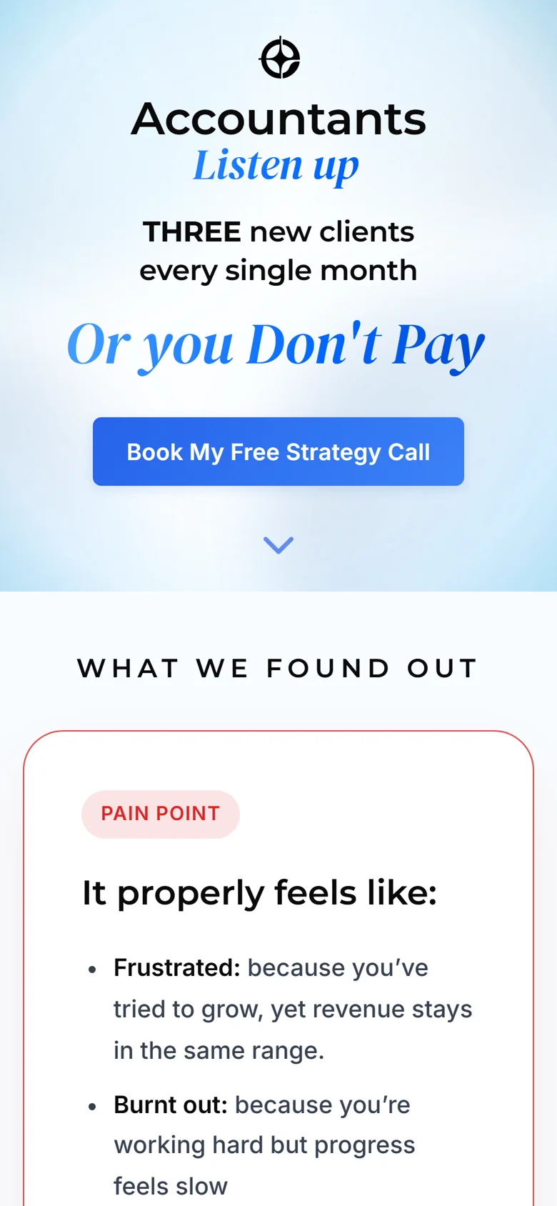 The full first screen of a landing page on a phone: who it is for, the offer, and a single button. There is no navigation menu.